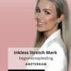 Inkless Stretch Mark Beginnersopleiding 16 september 2025