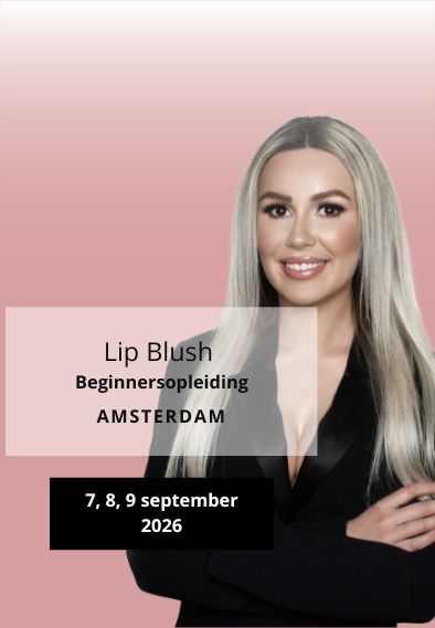 PMU Lip Blush Beginnersopleiding 7, 8, 9 september 2026
